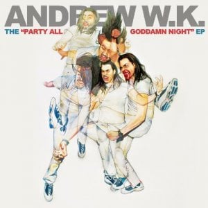 We’re All Women - Andrew W.K.