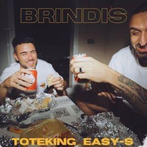 Brindis - Toteking & Easy-S