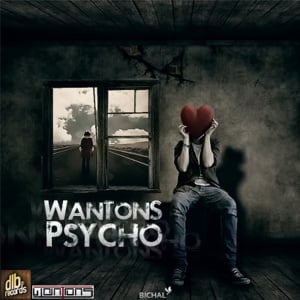 Psycho - Wantons