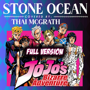 Stone Ocean Opening (Full) Jojo’s Bizarre Adventure - Thai McGrath