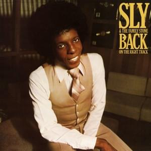 Back On The Right Track - Sly and the Family Stone