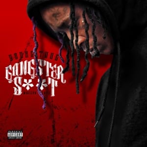 Gangster Shit - Young Thug