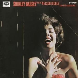 I Can’t Get You Out of My Mind - Shirley Bassey