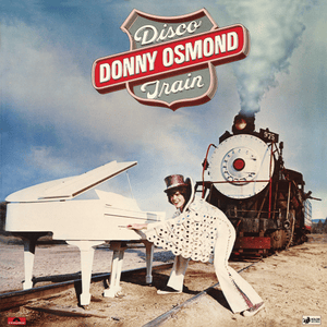 Disco Train - Donny Osmond