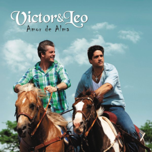 Amor de Alma (Remix) - Victor & Leo