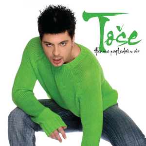 Hold Me Tight - Toše Proeski