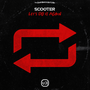 Let’s Do It Again - Scooter