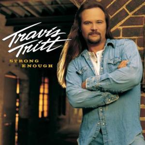 Time to Get Crazy - Travis Tritt