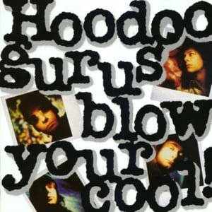 On My Street - Hoodoo Gurus