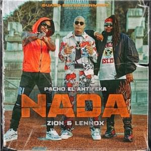 Nada - Pacho El Antifeka, Zion & Lennox