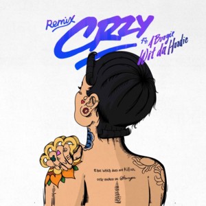 CRZY (Remix) - Kehlani (Ft. A Boogie wit da Hoodie)