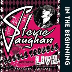 All Your Love I Miss Loving (Live 1980) - Stevie Ray Vaughan & Double Trouble