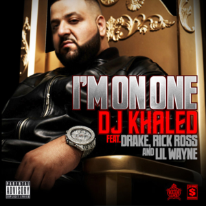 DJ Khaled - I’m On One (ft. Drake, Rick Ross & Lil Wayne) (Traduction Française) - Lyrxo traductions françaises