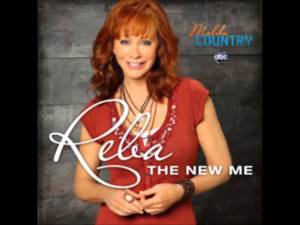 The New Me - Reba McEntire