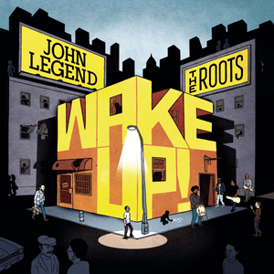 Wake Up Everybody - John Legend & The Roots (Ft. Common & Melanie Fiona)