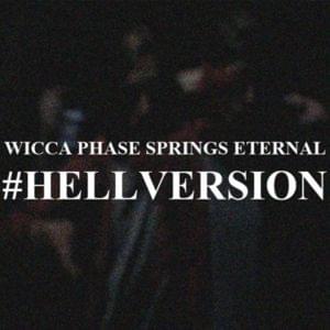 Icy Waters (I Hate Myself Too) - Wicca Phase Springs Eternal