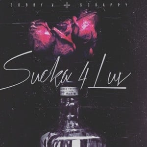 Sucka 4 Luv - Lil Scrappy (Ft. Bobby V)