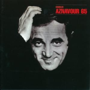 Le monde est sous nos pas - Charles Aznavour