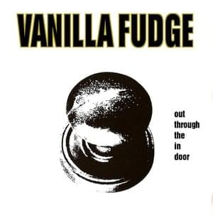 Immigrant Song - Vanilla Fudge