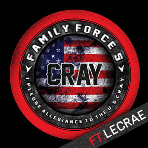 Cray Button - Family Force 5 (Ft. Lecrae)