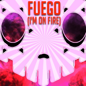 Fuego (I’m on Fire) - Rockit Music