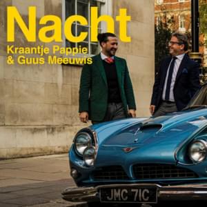 Nacht - Kraantje Pappie & Guus Meeuwis