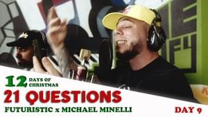 21 Questions (Remix) - Futuristic & Michael Minelli