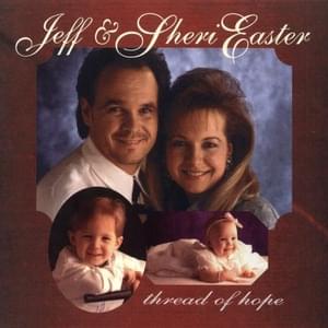 A Shepherd In Search of a Lamb - Jeff & Sheri Easter (Ft. Michael English)