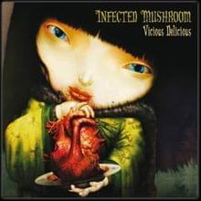 In Front of Me - Infected Mushroom (Ft. Brandon McCulloch)