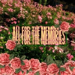 All For The Memories - LuxSilo