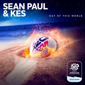 Out Of this World - Sean Paul