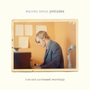 Accidentally Like a Martyr (Preludes) - Warren Zevon