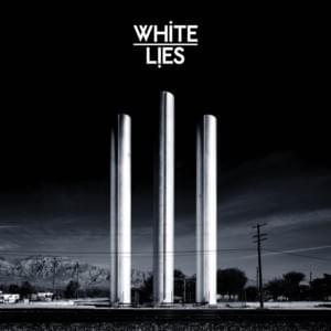 From the Stars - White Lies