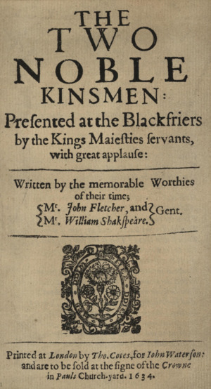 The Two Noble Kinsman Act 2 Scene 4 - William Shakespeare (Ft. John Fletcher)