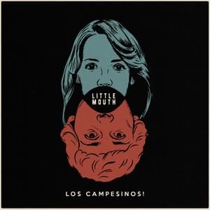 Little Mouth - Los Campesinos!