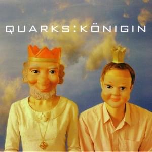 Gleich - Quarks