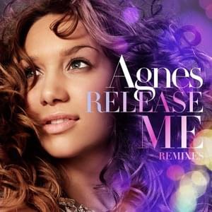 Release Me (Party Rock Remix) - Agnes (Ft. LMFAO)