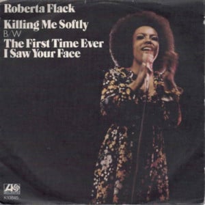 The First Time Ever I Saw Your Face - Roberta Flack