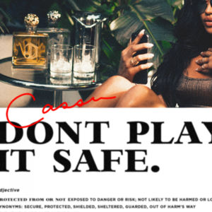 Don’t Play It Safe - Cassie