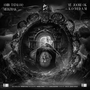 Yejoori Ok Konidam - Amir Tataloo (Ft. Merzhak)