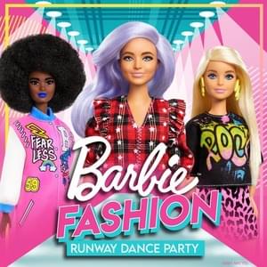 We’re Taking Over - Barbie