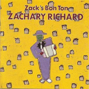 Love My Zydeco - Zachary Richard