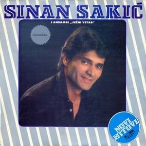 Još uvek seća me sve na tebe - Sinan Sakić