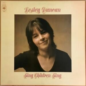 Sing, Children, Sing - Lesley Duncan