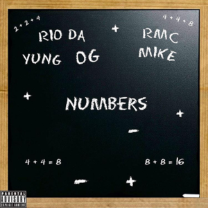 Numbers - Rio Da Yung OG (Ft. RMC Mike)