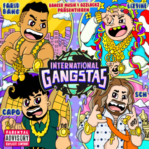 INTERNATIONAL GANGSTAS - Farid Bang (Ft. 6ix9ine, CAPO & SCH)