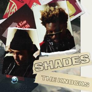 Shades - The Knocks