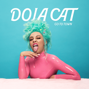 Go To Town - Doja Cat