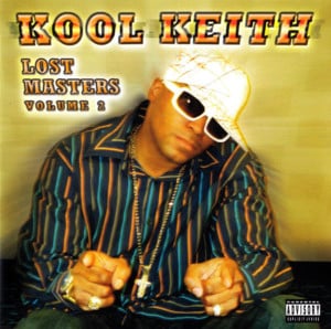 Kiss My Ass - Kool Keith