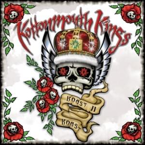 Irie Feelin’ - Kottonmouth Kings